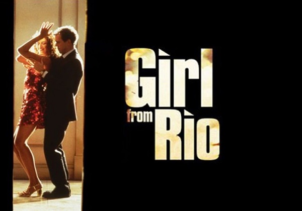 გოგონა რიოდან / Girl From Rio